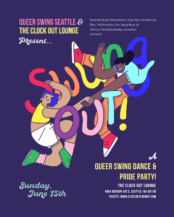 Queer Swing Seattle and The Clock-Out Lounge Present: Swung Out… @ The Clock-Out:  A Queer Swing Social Dance & Pride Party!