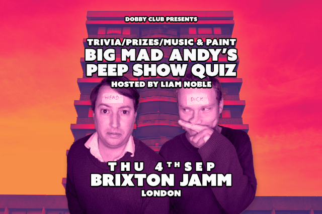 Peep Show Quiz with Big Mad Andy