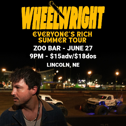 WHEELWRIGHT Everyone's Rich Summer Tour