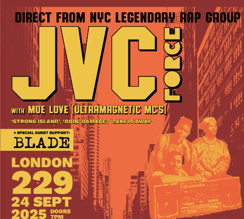 JVC FORCE w/Moe Love (Ultramagnetic MC's) + Blade