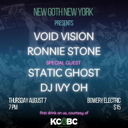 Void Vision | Ronnie Stone | Static Ghost | DJ Ivy Oh