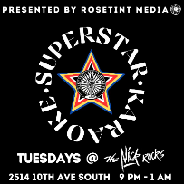 Superstar Karaoke Every Tuesday at The Nick