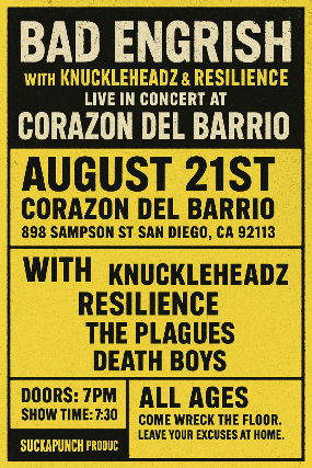 BAD ENGRISH WITH KNUCKLEHEADZ &amp; RESILIENCE LIVE IN CONCERT AT CORAZON DEL BARRIO