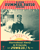 B Side Summer Patio Series with Kamakazi Kenji & Friends