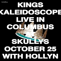 Kings Kaleidoscope w/ Hollyn - Credo Spirit Tour