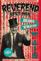 Clock-Out Lounge Presents: Reverend Beat-Man plus GravelRoad, Mister Ink