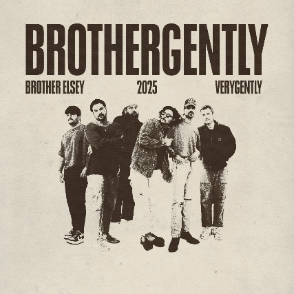 verygently and Brother Elsey