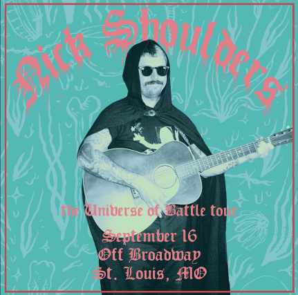 Nick Shoulders: Universe of Battle Tour
