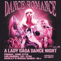 DANCE ROMANCE: A LADY GAGA DANCE NIGHT 🩷