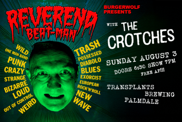 FREE SHOW: Reverend Beat-Man with The Crotches