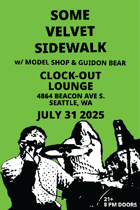 Clock-Out Lounge Presents: Some Velvet Sidewalk w/ Model Shop, Guidon Bear