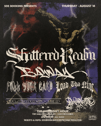 Shattered Realm w/ Bayway, Pull Your Card, Load Tha Nine, Bloodshed, & Prevaricate