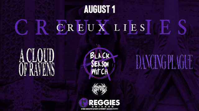 Creux Lies, Dancing Plague, A Cloud of Ravens, DJ Scythe, Black Season Witch
