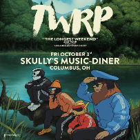 TWRP - The Longest Weekend 2025 Tour w/ Los Angeles Power Disco