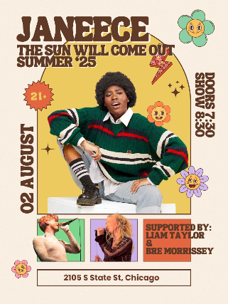 Janeece – The Sun Will Come Out Summer '25 with Liam Taylor + Bre Morrissey