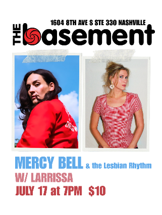 Mercy Bell & The Lesbian Rhythm w/ Larrissa