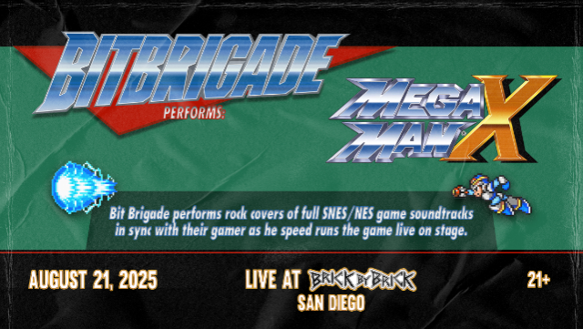 Bit Brigade Performs "Mega Man X" LIVE with special guests at Brick by Brick