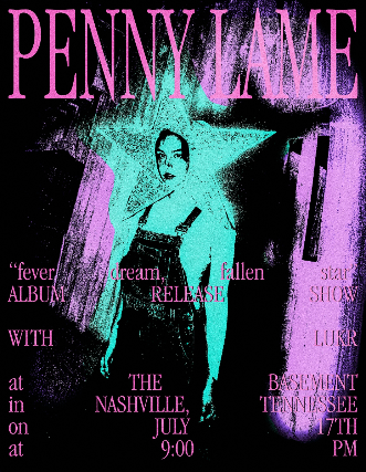 Penny Lame - "Fever Dream, Fallen Star" Album Release Show w/ Lukr