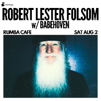 Robert Lester Folsom w/ Babehoven