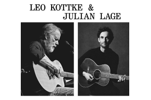 LEO KOTTKE & JULIAN LAGE 