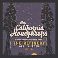 THE CALIFORNIA HONEYDROPS - REDWOOD HIGHWAY TOUR