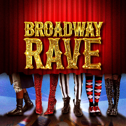 Broadway Rave: A Musical Theater Dance Party