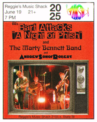 The Bart Attacks, Marty Bennett Band, AndrewSonofRobert