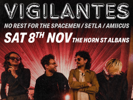 Vigilantes, No Rest For The Spacemen, Setla, Amiicus Vigilantes, No Rest For The Spacemen, Setla, Amiicus