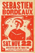 Sebastien Bordeaux with Kitten and The Tonics