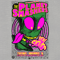 Planet Smashers w/ Real Sickies Planet Smashers w/ Real Sickies