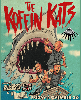 Koffin Kats + Playboy Manbaby + The Rumours + The Bloody Pickups