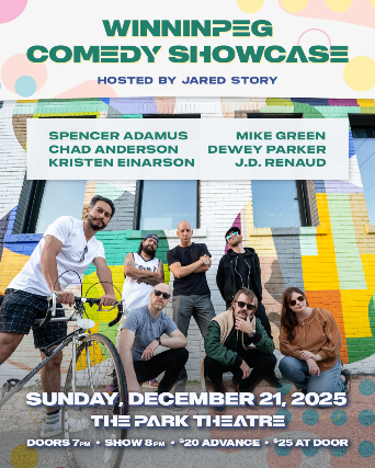 Winnipeg Comedy Showcase #41