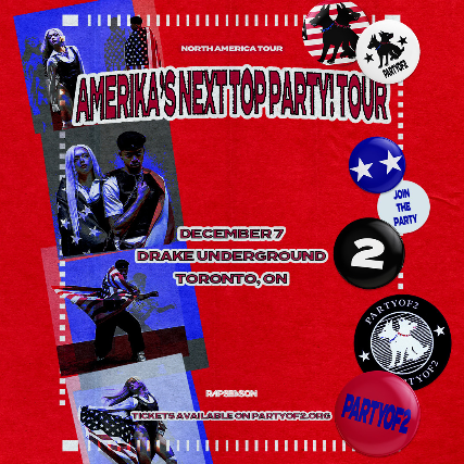 PARTYOF2 - AMERIKA’S NEXT TOP PARTY! TOUR