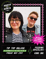 North By North, Feeding Grizzlies, King Ink