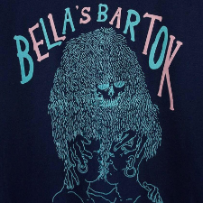 BELLA'S BARTOK W/S/G TBD