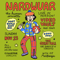 Nardwuar The Human Serviette Live in Person Video Vault and Q and A Nardwuar The Human Serviette Live in Person Video Vault and Q and A