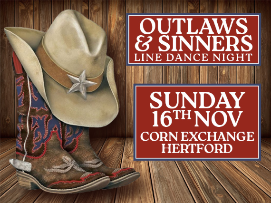 Outlaws and Sinners - Line Dancing Night Outlaws and Sinners - Line Dancing Night