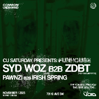 CU Saturday pres. FUNHOUSE w/ Syd Woz B2B ZDBT & More CU Saturday pres. FUNHOUSE w/ Syd Woz B2B ZDBT & More