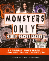 Monsters Only: 2010s Halloween Dance Party at Sneaky Dee's - Nov 1 2025 - LOW TICKETS Monsters Only: 2010s Halloween Dance Party at Sneaky Dee's - Nov 1 2025 - LOW TICKETS