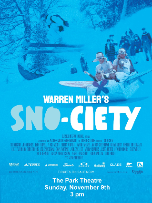 Warren Miller's SNO-CIETY Warren Miller's SNO-CIETY