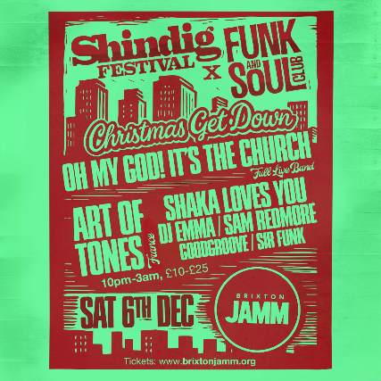 The Christmas Get Down - Shindig Festival x Funk & Soul Club