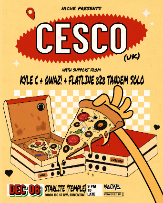 CESCO w/ KYLE C, QWAZ! & FLATLINE B2B TANDEM SOLO CESCO w/ KYLE C, QWAZ! & FLATLINE B2B TANDEM SOLO
