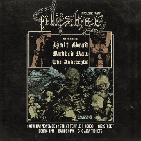 Plezher w/ Half Dead, Rubbed Raw, The Andrechts Plezher w/ Half Dead, Rubbed Raw, The Andrechts