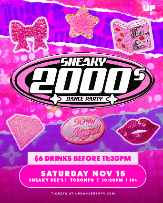 Sneaky 2000s Dance Party at Sneaky Dee's - Nov 15 2025 Sneaky 2000s Dance Party at Sneaky Dee's - Nov 15 2025