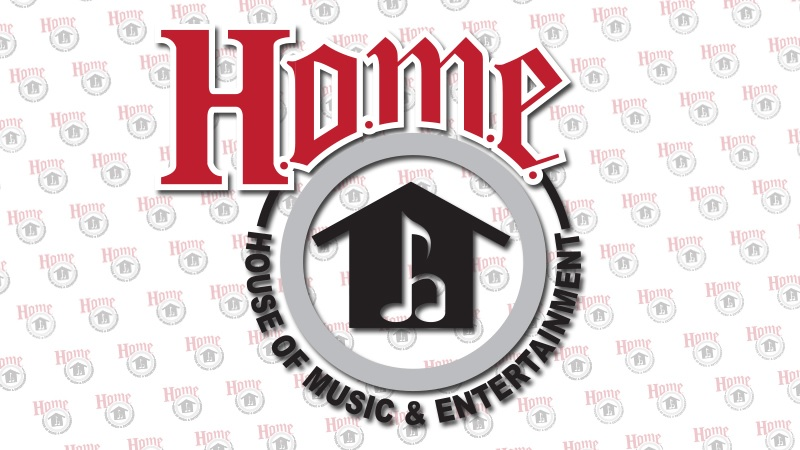 Home: House of Music and Entertainment