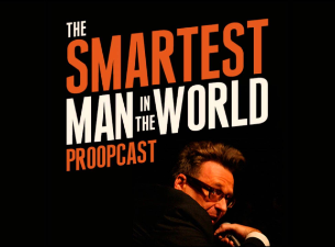 Photo of Greg Proops: Smartest Man in the World PODCAST