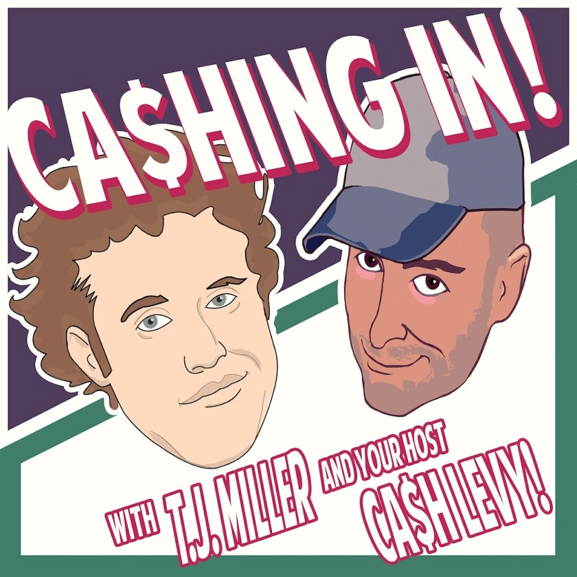 Cashing In Podcast
