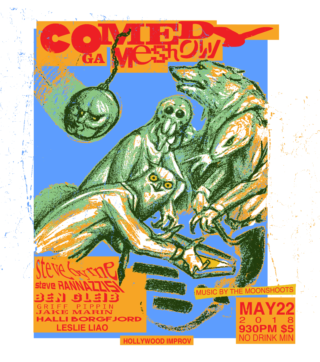 Comedy GameShow with Steve Rannazzisi, Steve Byrne, Ben Gleib, Leslie Liao, Griff Pippin, Jake Marin, Halli B. and more!