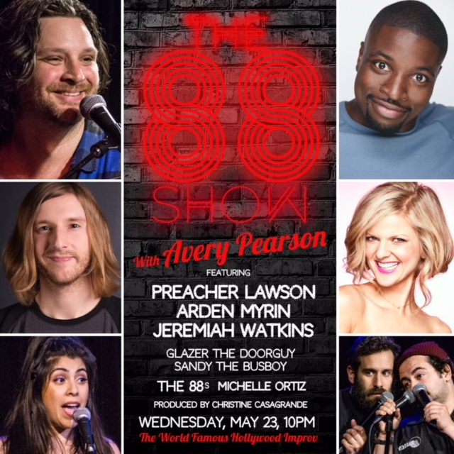 The 88 Show with Avery Pearson + Preacher Lawson, Dulcé Sloan, Arden Myrin & more!