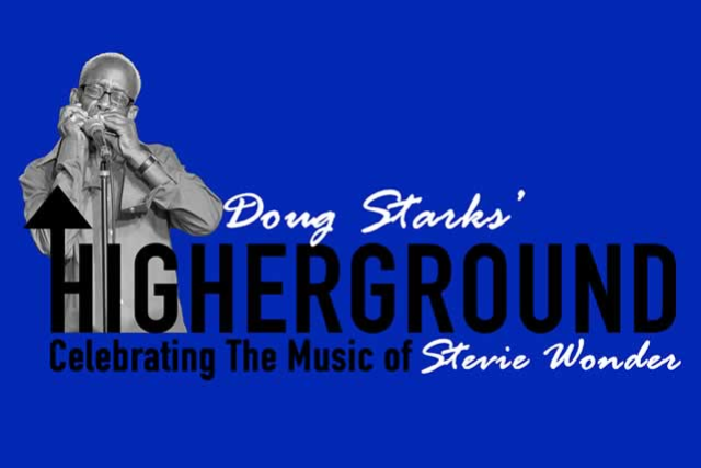 Doug Starks- HIGHERGROUND- Celebrating the music of Stevie Wonder